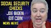 This Is Big Social Security Checks Bit Coin Joe Biden U0026 More