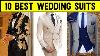 Top 10 Best Wedding Suits For Men 2021 On Aliexpress Best Wedding Groom